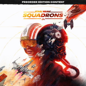 Star Wars - Squadrons - Contenu de l’édition Précommande (01)